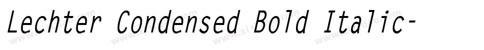 Lechter Condensed Bold Italic字体转换